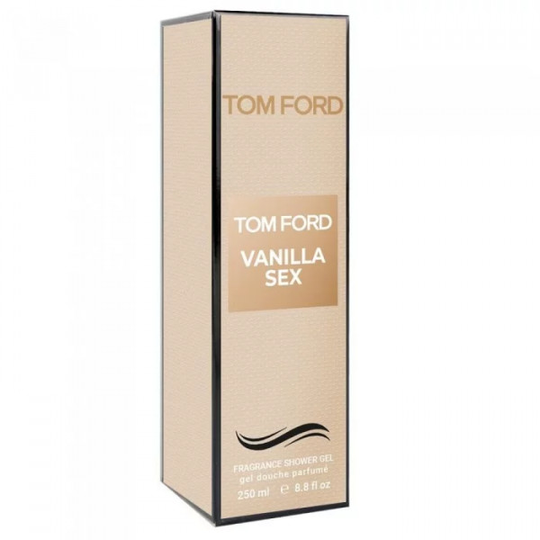 Парфумований гель для душу Tom Ford Vanilla Sex Exclusive EURO 250 мл