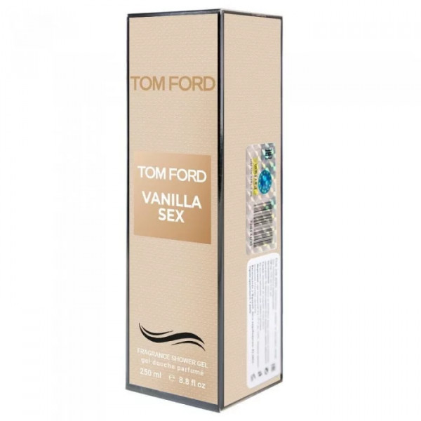 Парфумований гель для душу Tom Ford Vanilla Sex Exclusive EURO 250 мл